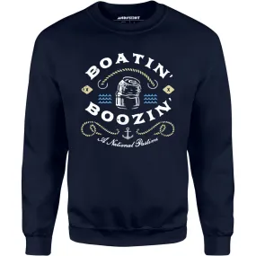 Boatin' & Boozin' - Unisex Sweatshirt