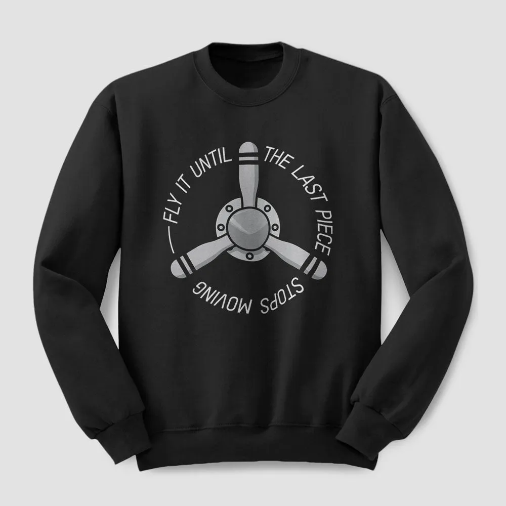 Fly Stops Moving - Sweatshirt