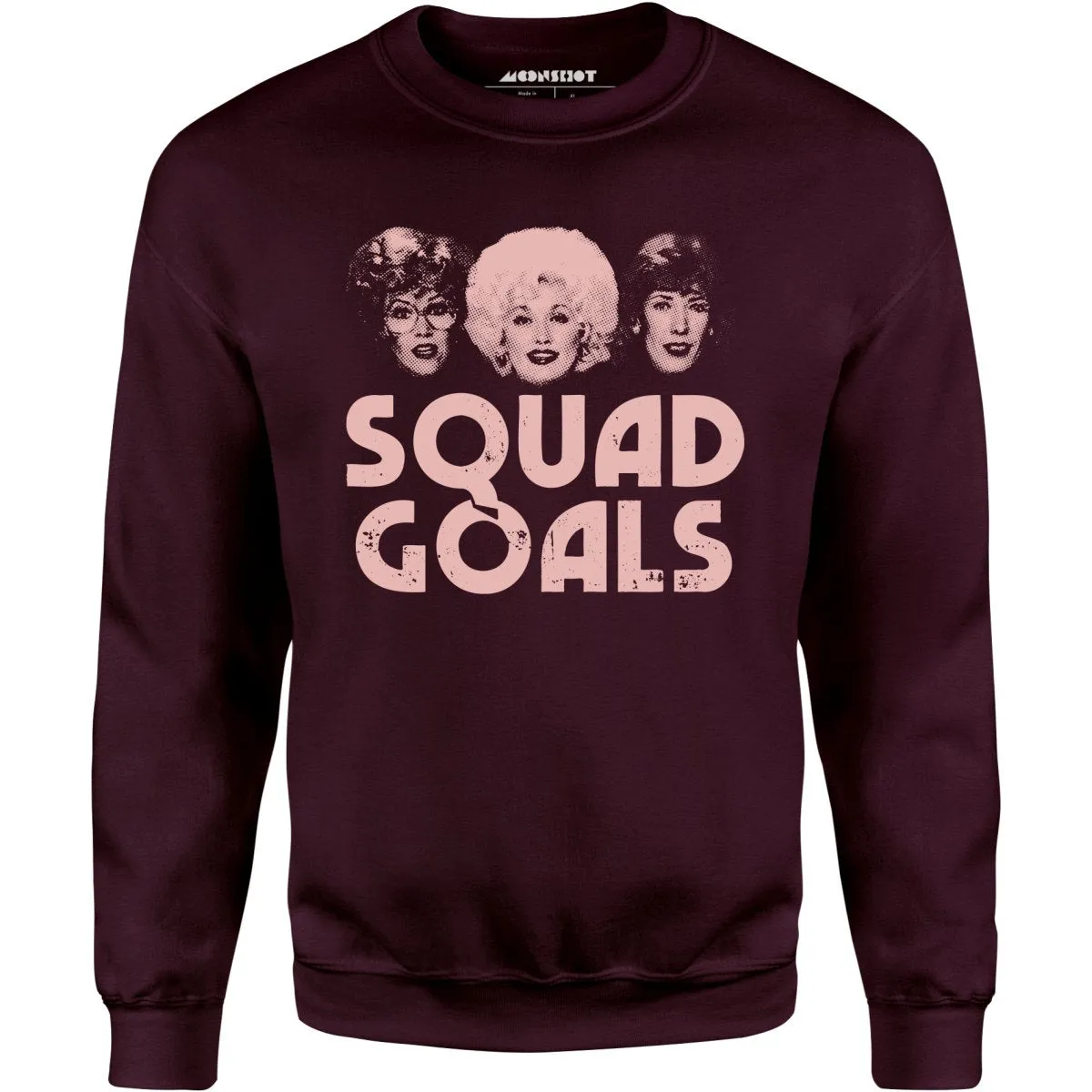 Squad Goals 9 to 5 - Unisex Sweatshirt